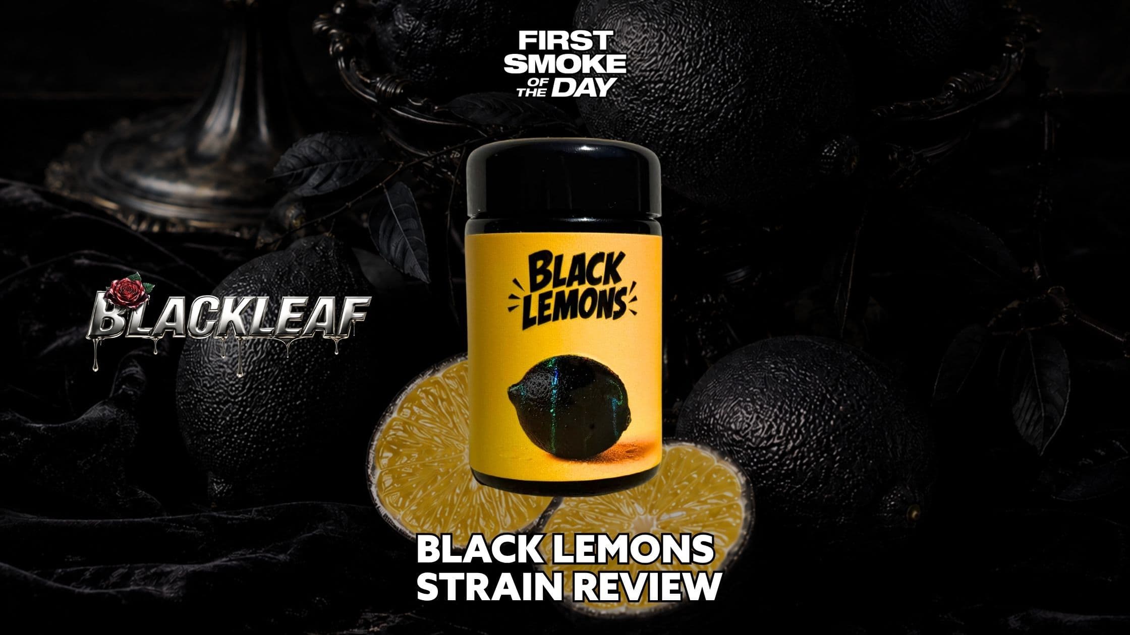Black Lemons Strain by Blackleaf | Review